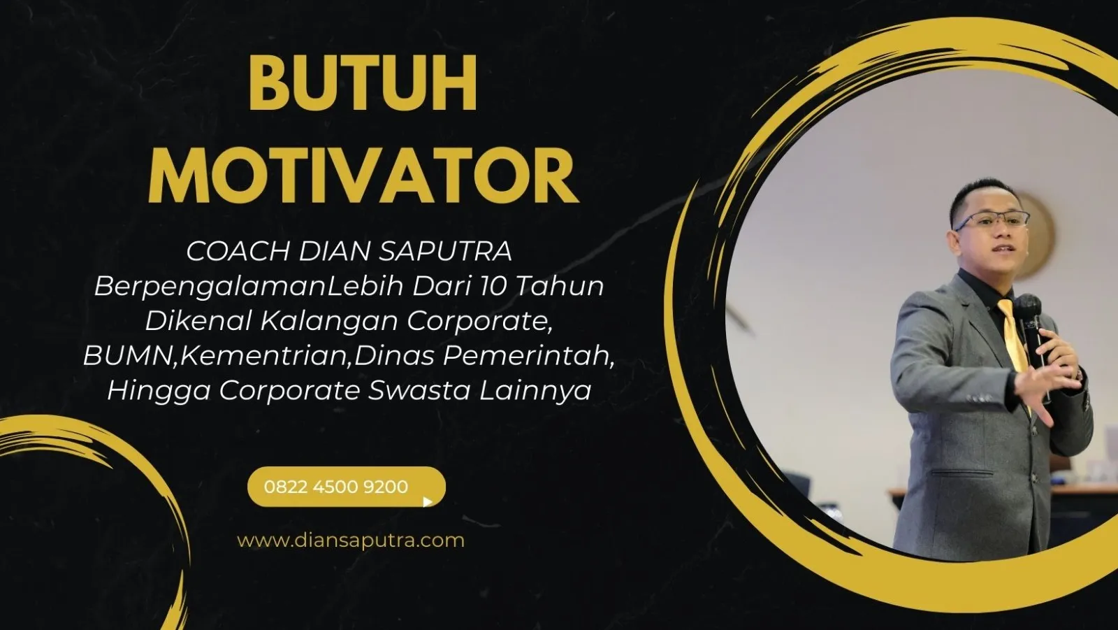 Motivator Bondowoso, Terpercaya & Solutif, Dian Saputra