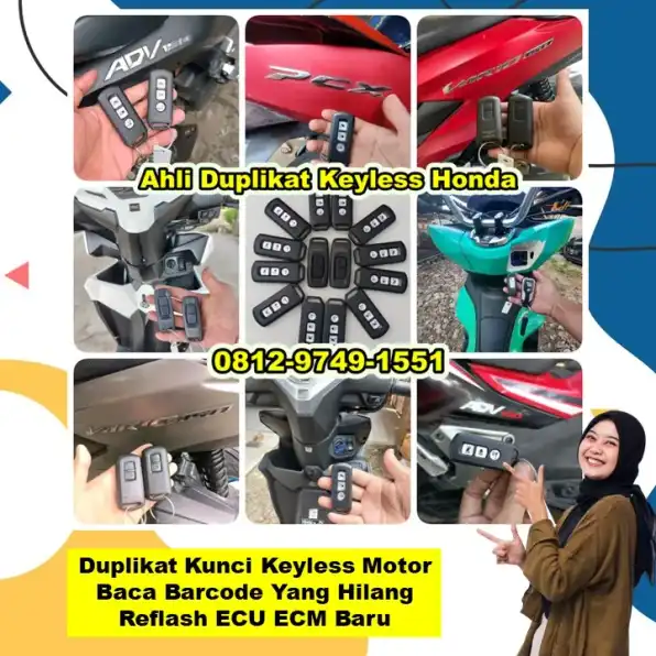 0812-9749-1551(Wa), Ahli Duplikat Keyless Murah Honda Pcx Adv Vario Scoopy Astanajapura Cirebon