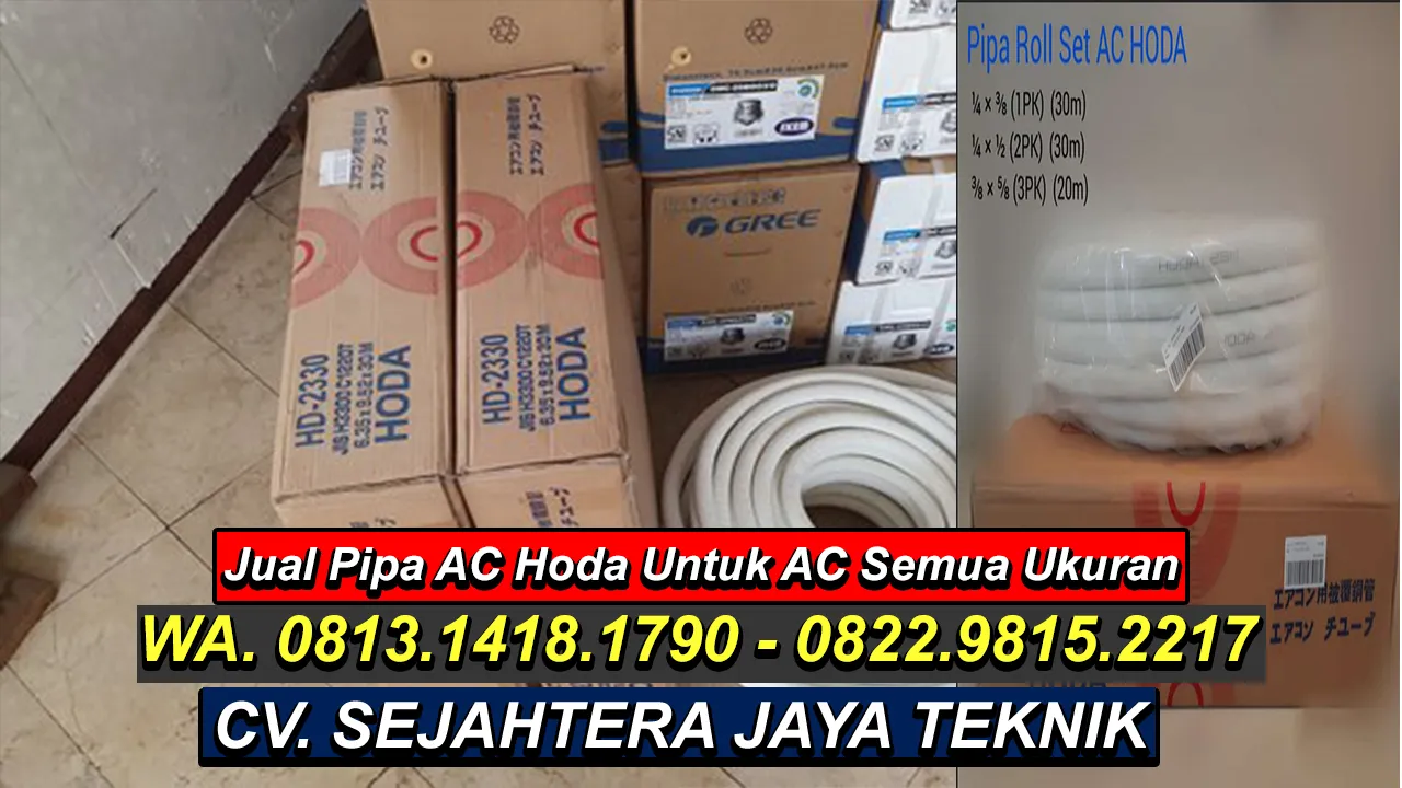 WA. 081314181790 - 082298152217 Jual Pipa AC Tateyama, Hoda, Artic Petukangan Utara, Pesanggrahan, Jaksel 24 Jam CV. Sejahtera Jaya Teknik
