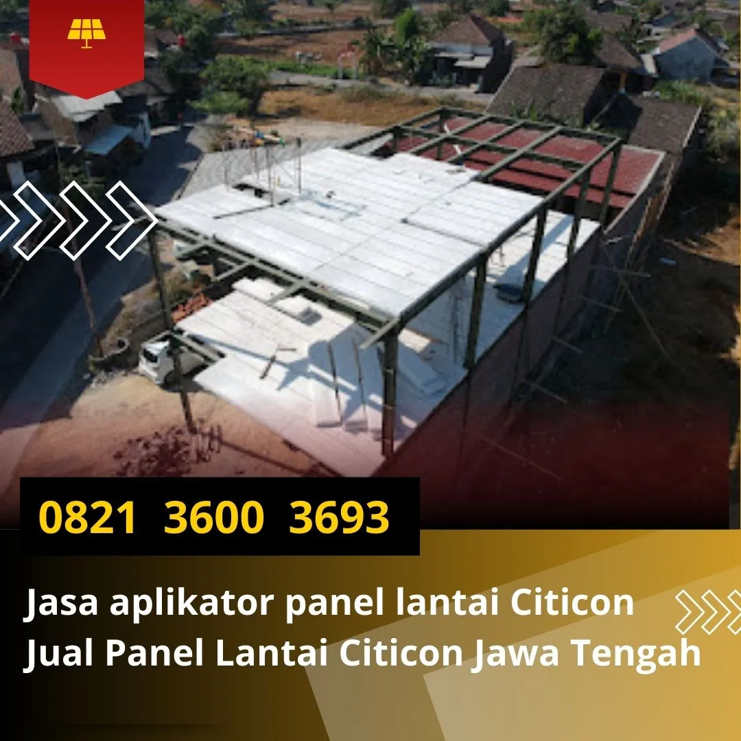 Kuwat Pol 0821 3600  3693 Jual Panel Lantai Citicon Jawa Tengah