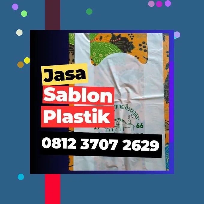 Jasa Sablon Plastik Kresek di Jakarta Barat