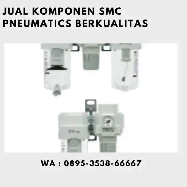 Jual SMC Pneumatics CV. Sarana Utama Sawahlunto, WA : 0895-3538-66667 sumbar