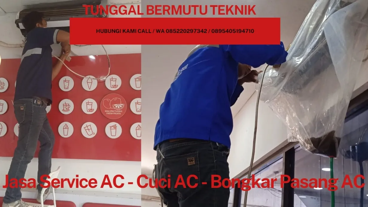 WA. 085220297342 - 0895405194710 Jasa Service AC, Cuci AC, Bongkar Pasang AC Susukan, Ciracas, Jakarta Timur Terdekat