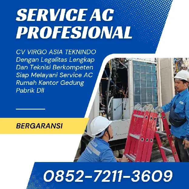 Jasa Service AC Gunung Sahilan 0852-7211-3609