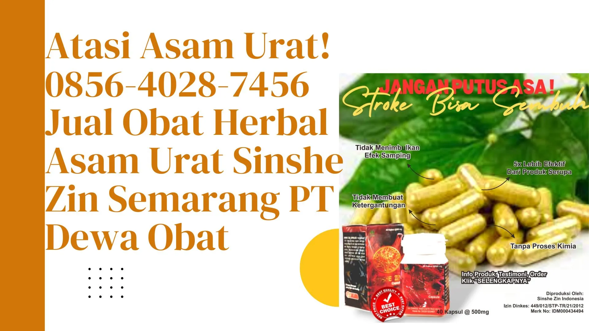 Atasi Asam Urat! 0856-4028-7456 Jual Obat Herbal Asam Urat Semarang PT Dewa Obat
