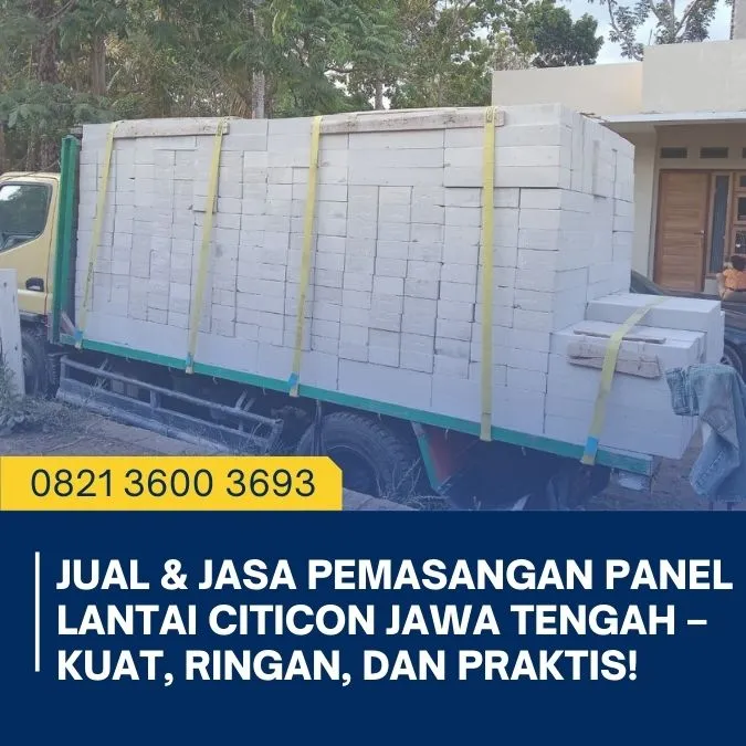 Gagah 0821 3600  3693 Pemasangan panel lantai Citicon Jawa Tengah