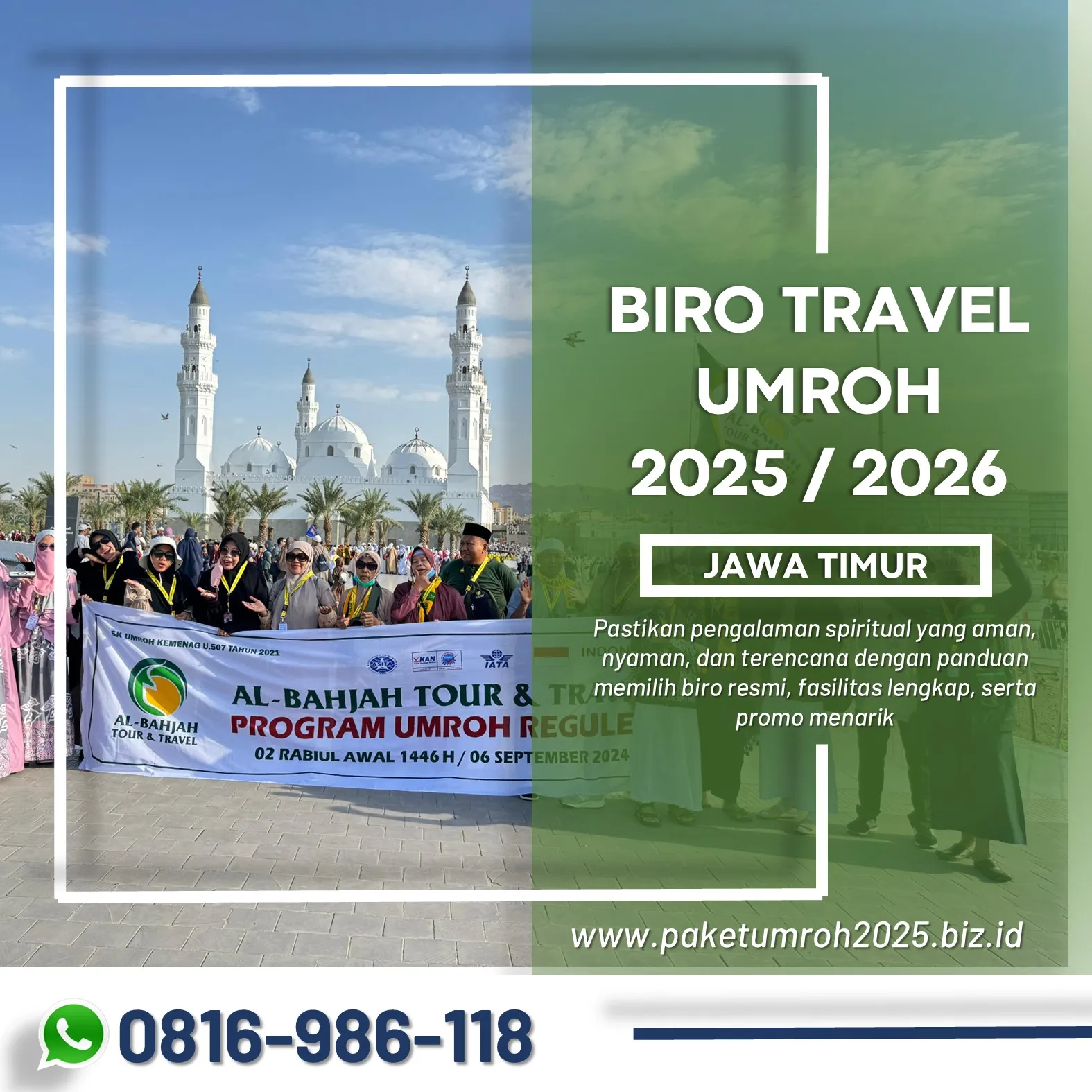 Paket Umroh VIP 2025 Ngantang Malang AL Bahjah