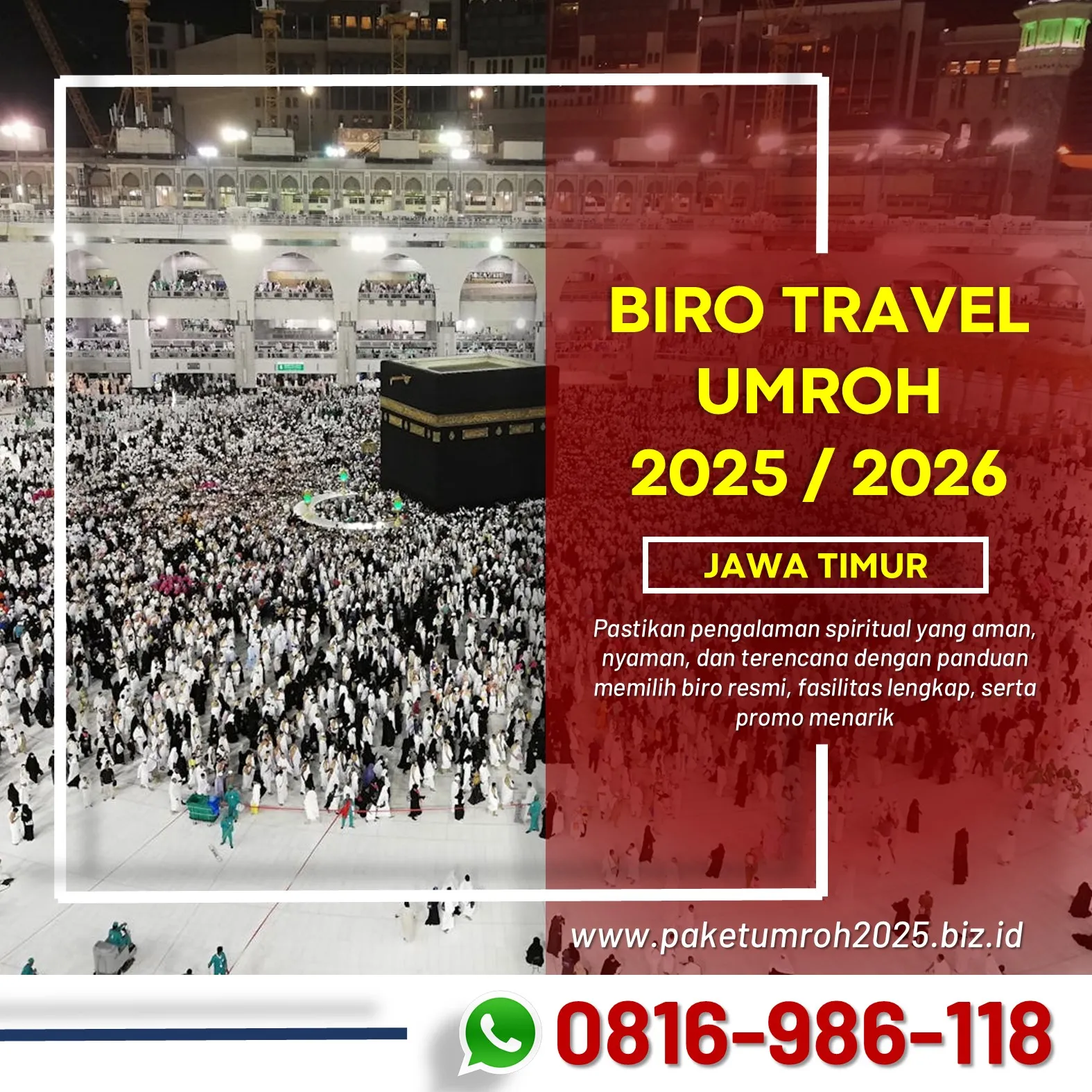Travel Umroh Syawal 2025 Sumberpuncung Malang AL Bahjah