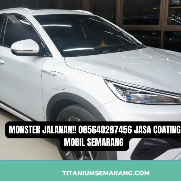 Monster Jalanan!! 085640287456 Jasa Coating Mobil Semarang