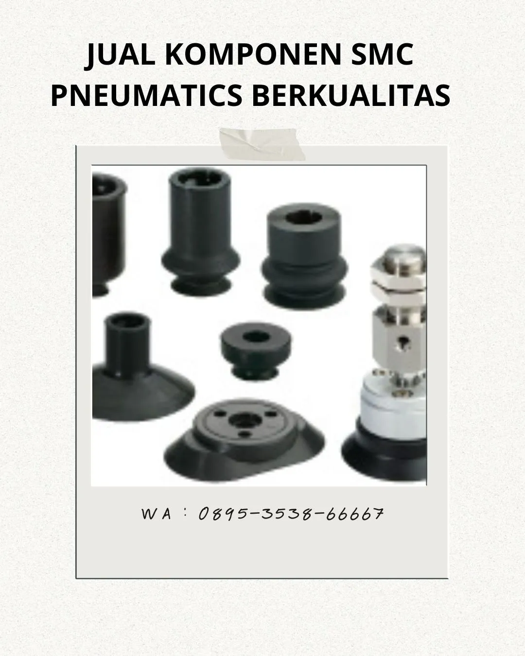 Toko SMC Pneumatics CV. Sarana Utama Karo, WA : 0895-3538-66667 sumut