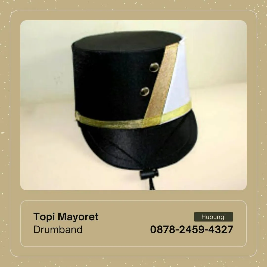 HARGA KHUSUS GROSIR topi drumband polisi Karanggede, HARGA topi drumband sd Juwangi, topi drumband akpol Gladagsari