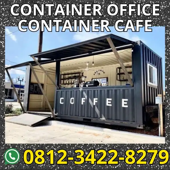 HP/WA: 0812-3422-8279, Jual Container Office, Container Cafe di Kebumen, Jateng