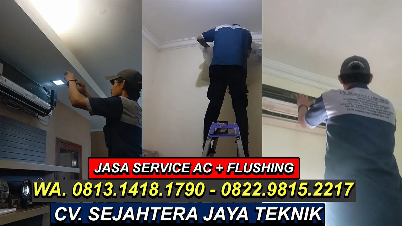 WA. 081314181790 - 082298152217 Jasa Cuci AC Pal Meriam, Matraman, Jaktim Terdekat CV. Sejahtera Jaya Teknik