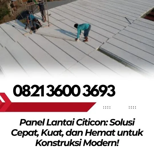 Lantai Ringan – 0821 3600  3693 Jual Panel Lantai Citicon Jawa Tengah