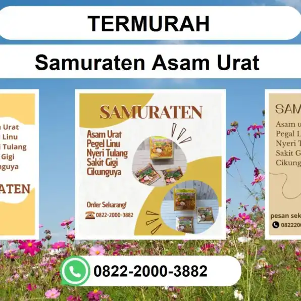 TERMURAH, 0822-2000-3882 DISTRIBUTOR Samuraten Asam Urat Medan