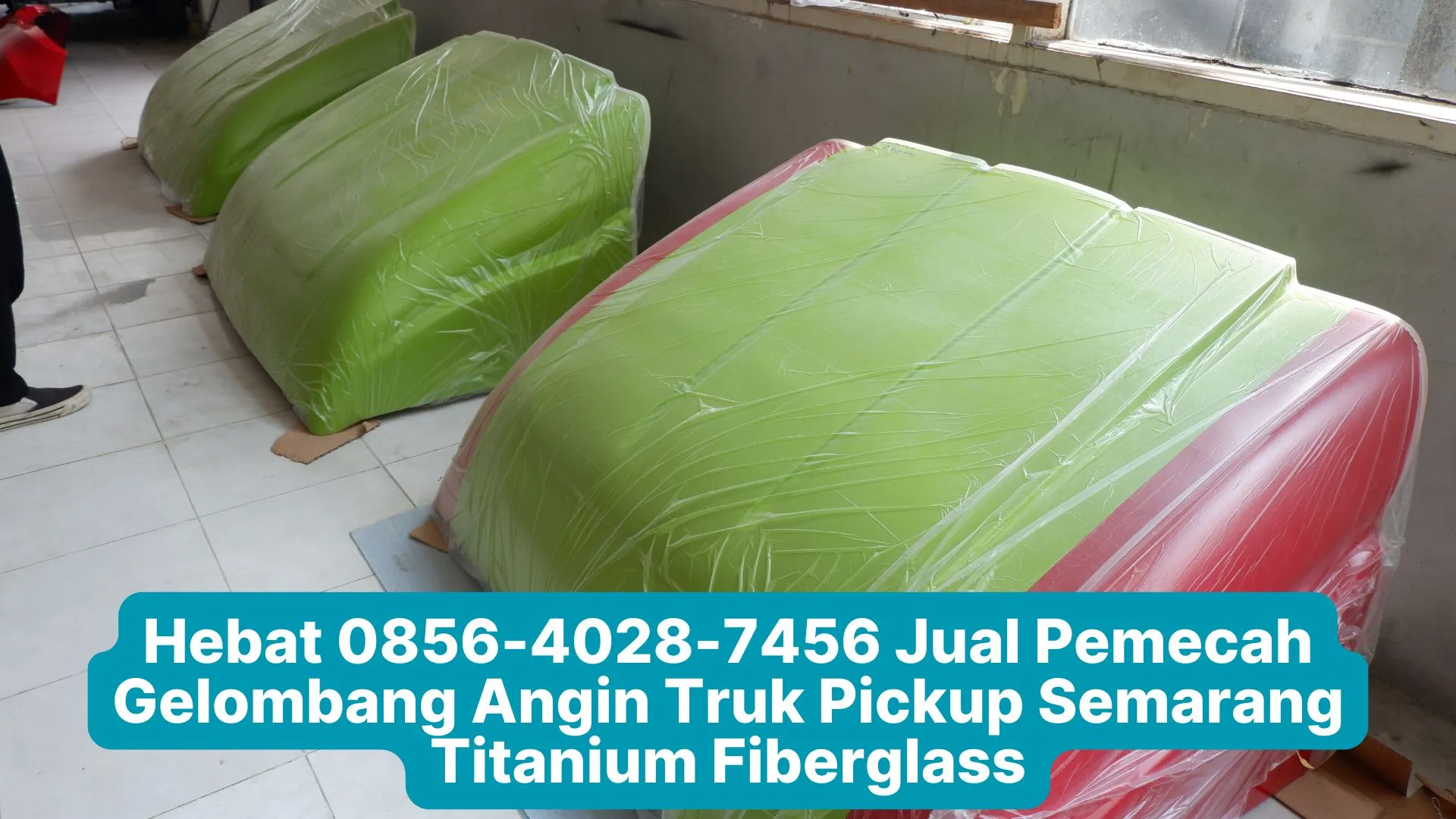 Hebat 0856-4028-7456 Jual Pemecah Gelombang Angin Truk Pickup Semarang Titanium Fiberglass