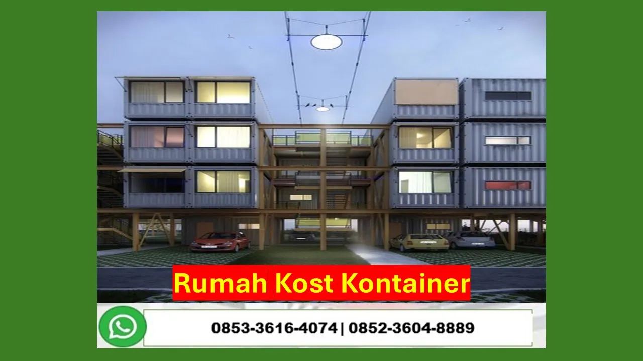 Kontraktor Jasa Pembuatan Rumah Kost Kontainer Minimalis Kapuas