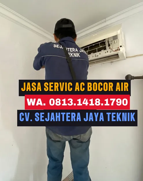 WA. 0822.9815.2217 - 0813.1418.1790 Jasa Service AC, Cuci AC, Bongkar Pasang AC Cipayung Jaya, Cipayung, Depok Terdekat – CV. Sejahtera Jaya Teknik