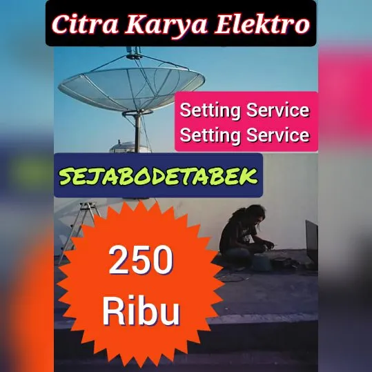 Setting Service Terlengkap Manggarai Jak-Sel & Pasang Antena Parabola