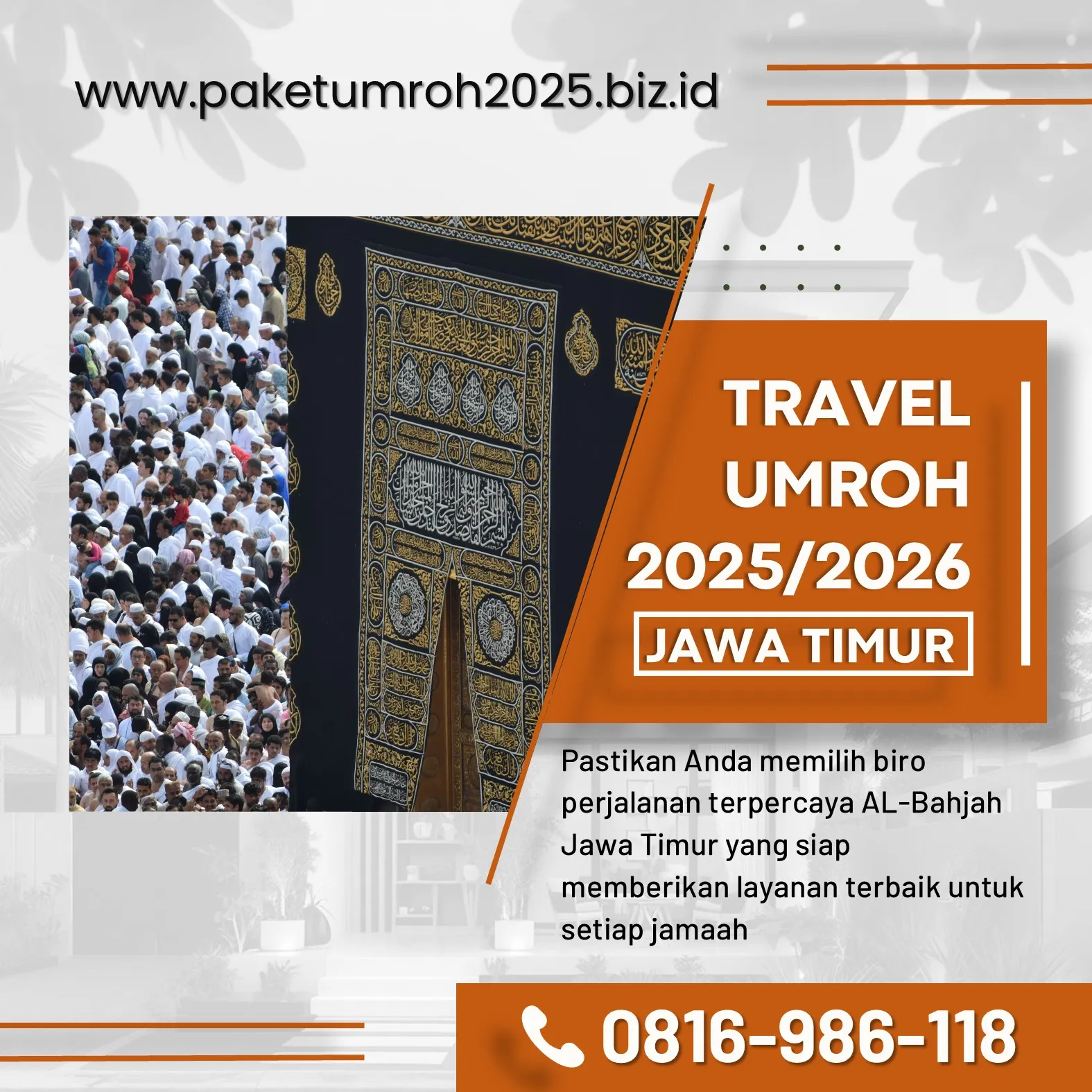 Paket Umroh VIP 2025 Pagelaran Malang AL Bahjah