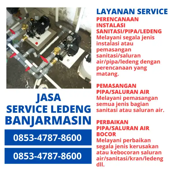 Call : 0853-4787-8600 Tukang Ledeng Banjarmasin, Ahli Spesialis Pipa Bocor Panggilan