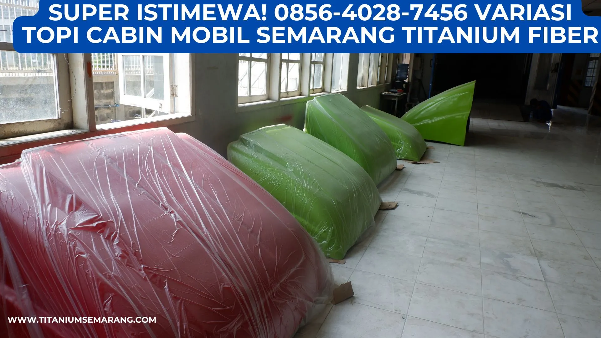 Super Istimewa! 0856-4028-7456 Variasi Topi Cabin Mobil Semarang Titanium Fiber