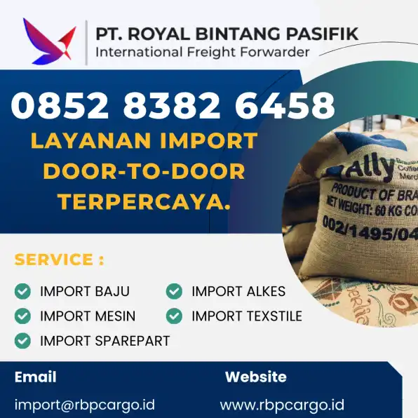 Layanan import door-to-door terpercaya