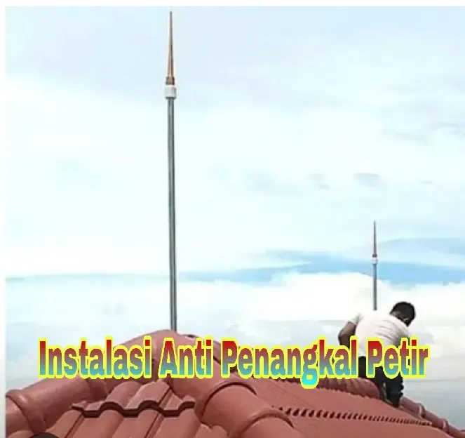 Jual Anti Petir [] Ahli Pasang Penangkal Petir Cipare Serang