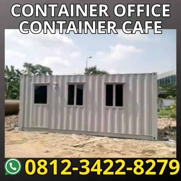 HP/WA: 0812-3422-8279, Jual Container Office, Container Cafe di Kebumen, Jateng