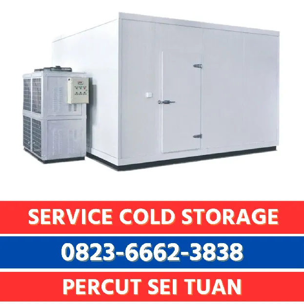 Perbaikan Cold Storage Percut Sei Tuan,Teknisi Ahli & Sparepart Lengkap