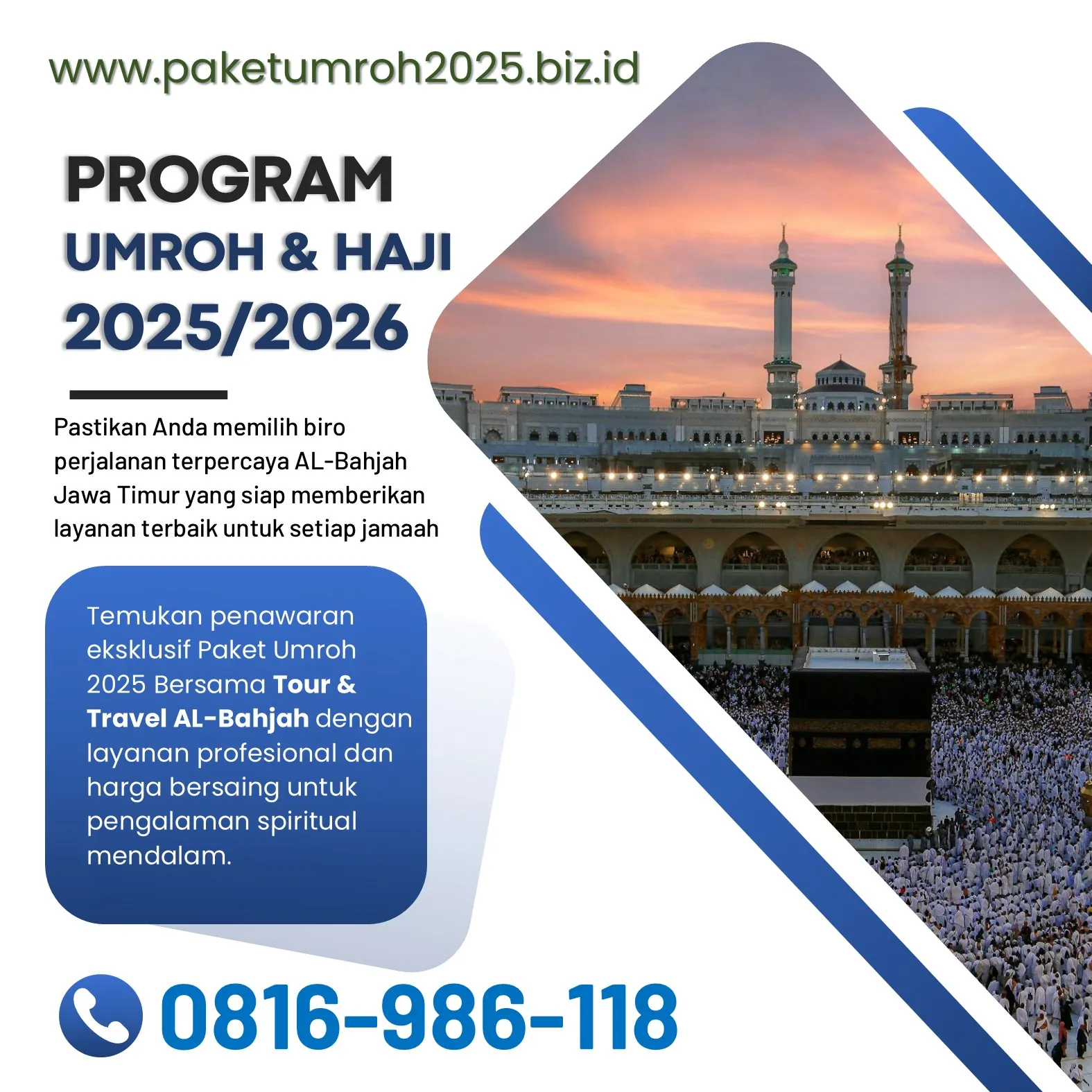 Travel Umroh Akhir Tahun 2025 Pagak Malang Bersama AL Bahjah