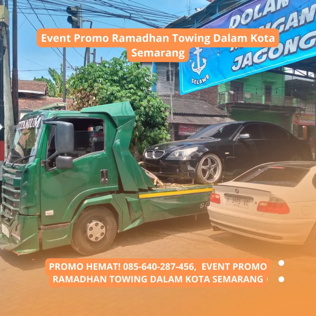 PROMO HEMAT,  Event Promo Ramadhan Towing Dalam Kota Semarang