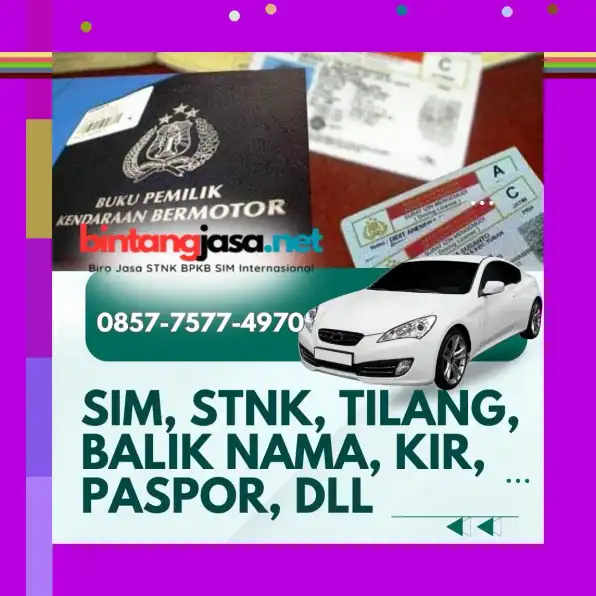 Termurah 0857-7577-4970 Bayar Setelah Jadi SIM WNA Dan Internasional Terpercaya Di Jakarta Pusat BintangJasa.Net