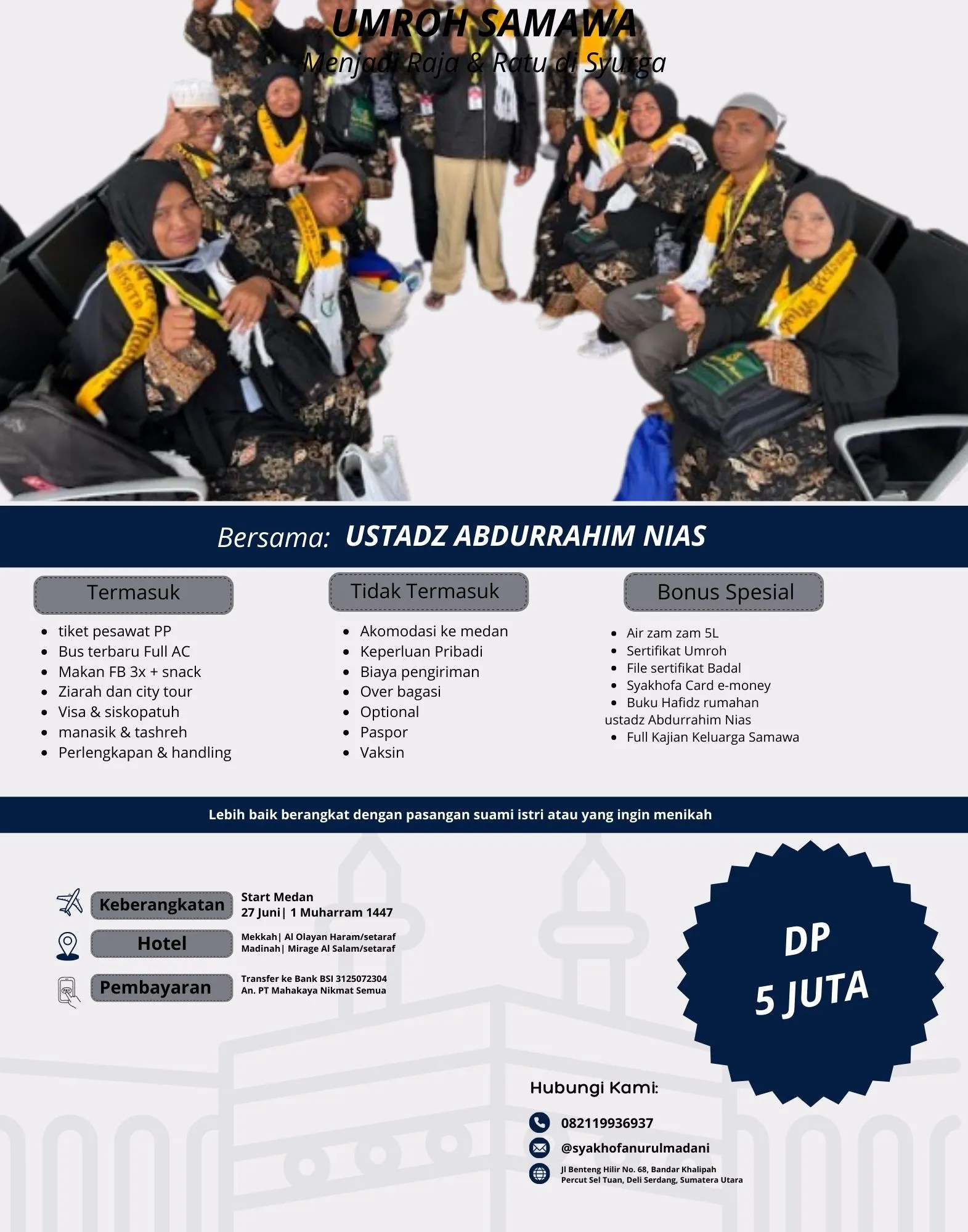 DEKAT MASJIDIL HARAM, 0821-1993-6937 Paket Travel Umroh Desember 2026 Kutai Barat Balikpapan Medan SYAKHOFA NURUL MADANI