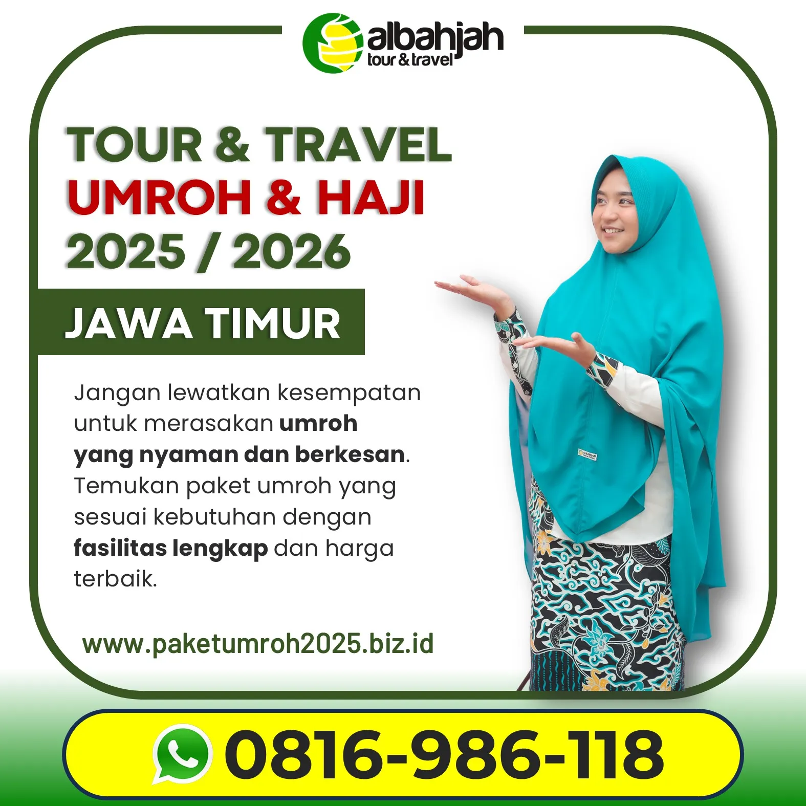 Travel Umroh Akhir Tahun 2025 Ampelgading Malang AL Bahjah