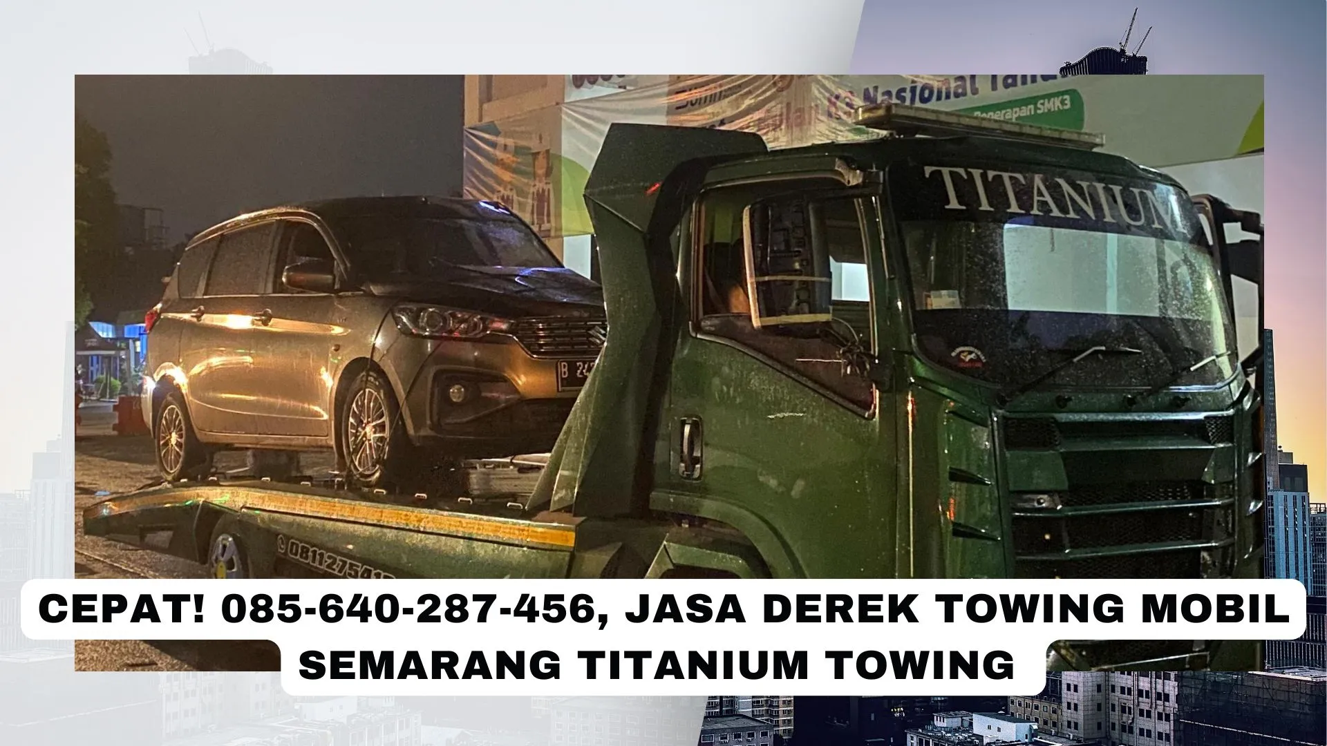 Tangguh! 085-640-287-456, Jasa Derek Towing Mobil Kendal Titanium Towing