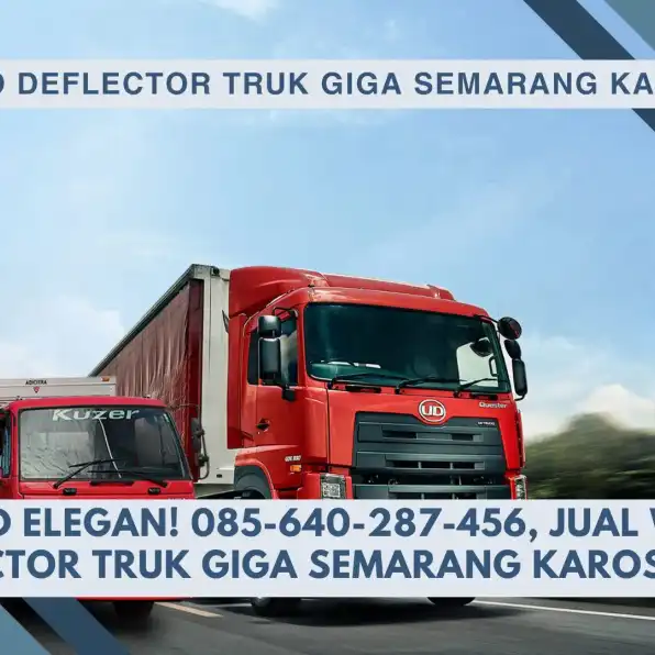 Solid Elegan! 085-640-287-456, Jual Wind Deflector Truk Giga Semarang Karoseri K3