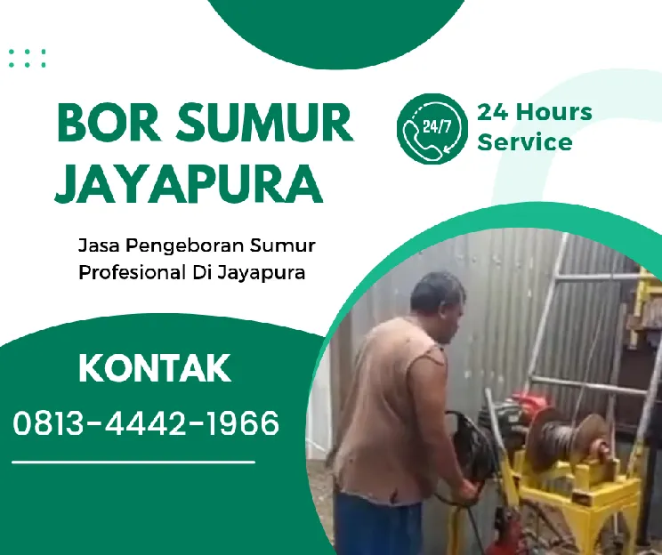 Jasa Sumur Bor Untuk Rumah Di Jayapura 0813  4442  1966