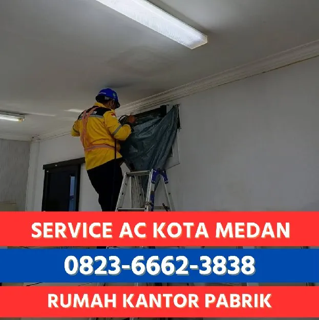 Jasa Service AC Kantor Medan Spesialis AC Split & Central 0823  6662  3838