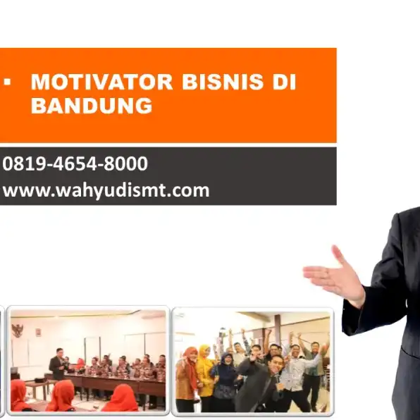 Jasa Motivator Bandung (Lucu & Seru)! 0819-4654-8000