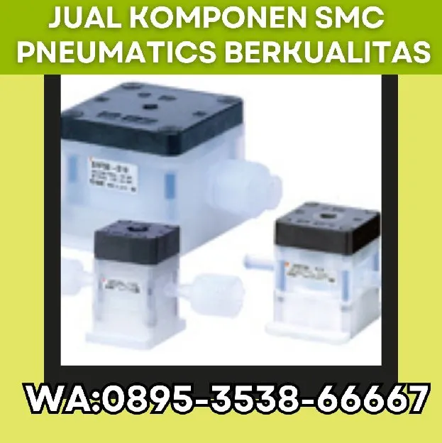 Supplier SMC Pneumatics CV. Sarana Utama Palembang, WA : 0895-3538-66667 sumsel