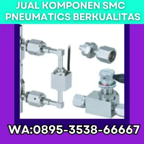 Supplier SMC Pneumatics CV. Sarana Utama Labuhanbatu, WA : 0895-3538-66667 sumut