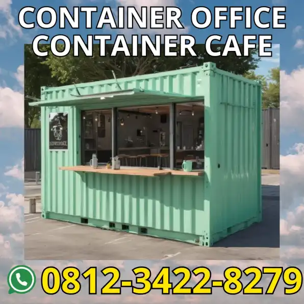 HP/WA: 0812-3422-8279, Jual Container Office, Container Cafe di Kebumen, Jateng