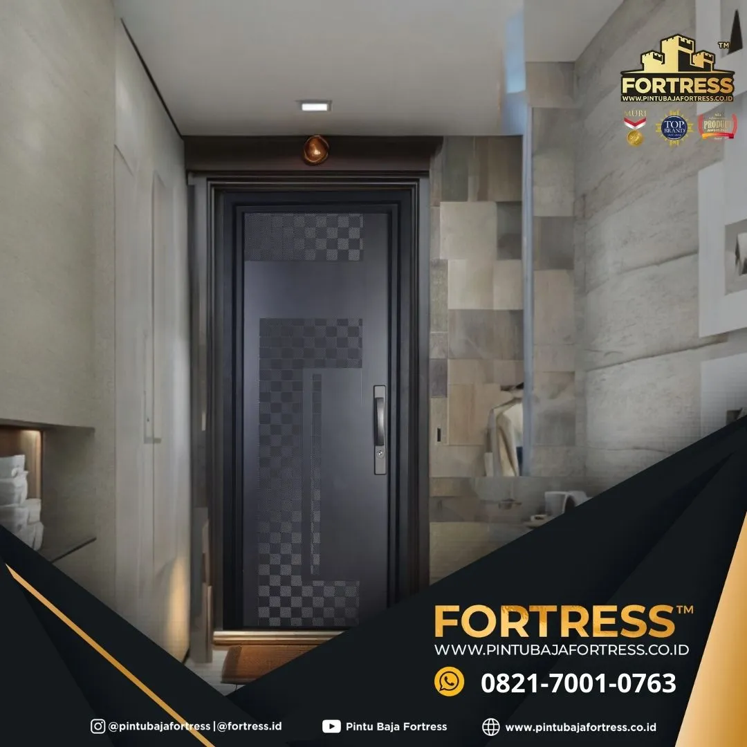 (FORTRESS) Pintu Baja Fortress Armor Di Banjarmasin