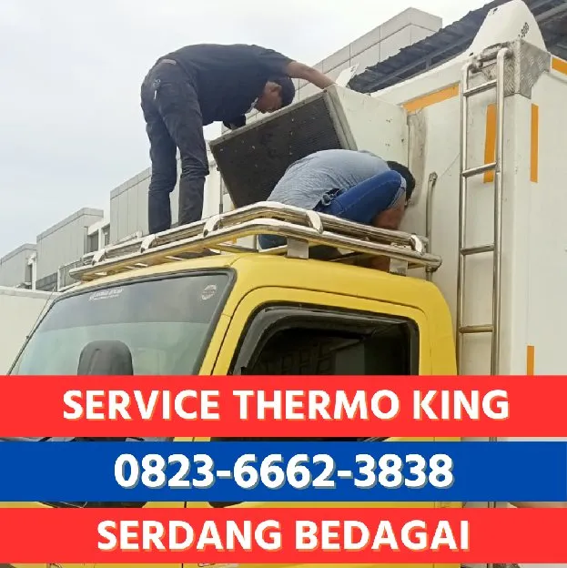 Service Thermo King Serdang Bedagai 0823,6662,3838