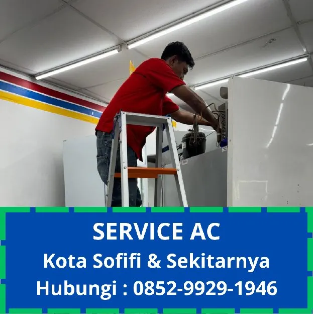 Cari Tukang AC Di Sofifi 0852  9929  1946
