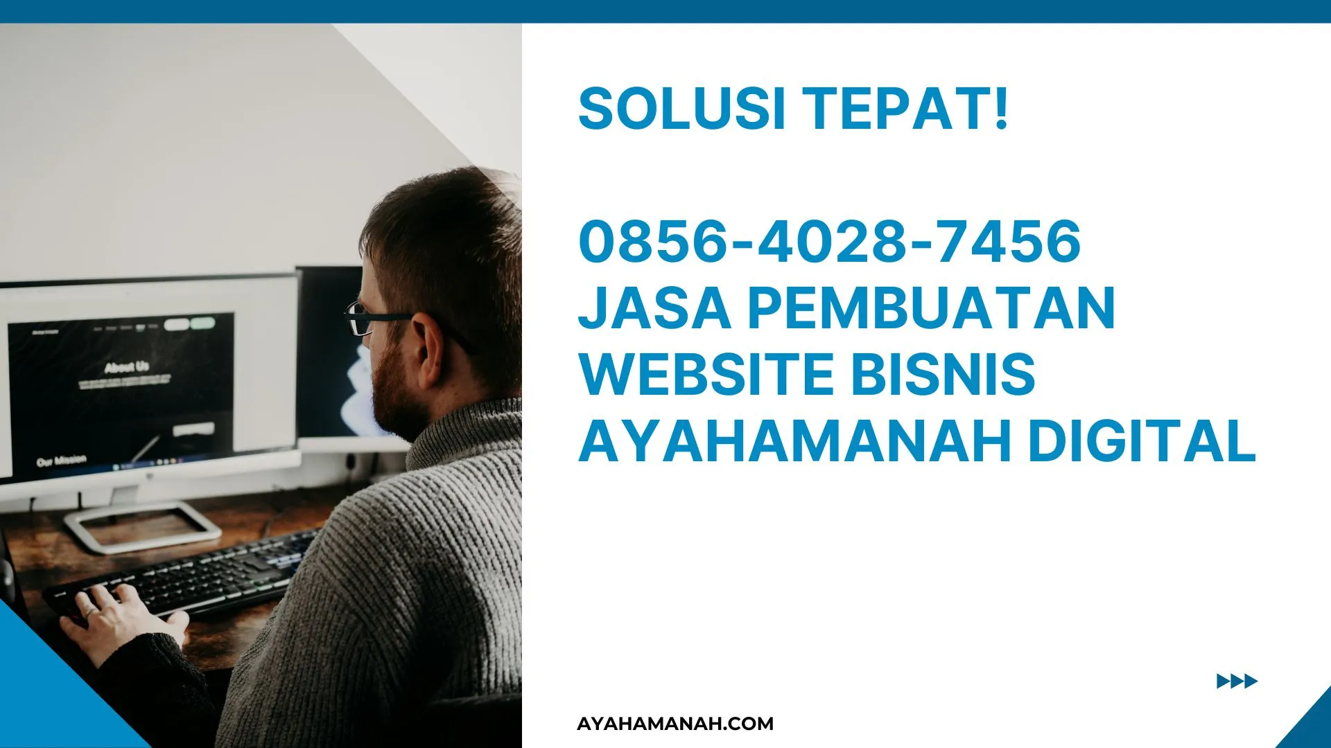 Solusi Tepat! 0856-4028-7456 Jasa Pembuatan Website Bisnis AyahAmanah Digital