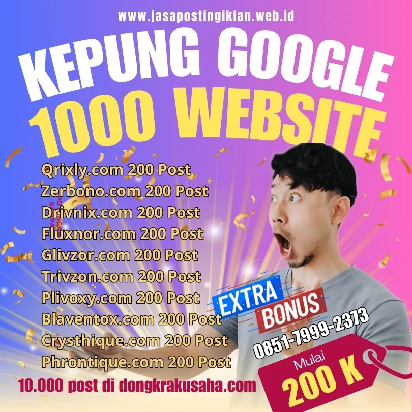 Paket Sebar Iklan Kepung Google 1000 Plus Website Bandung (o851 7999 2373)