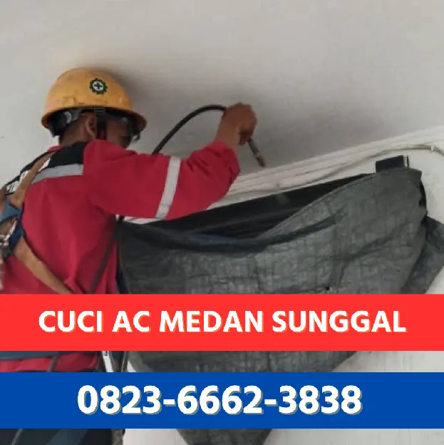Service Cuci AC Medan Sunggal