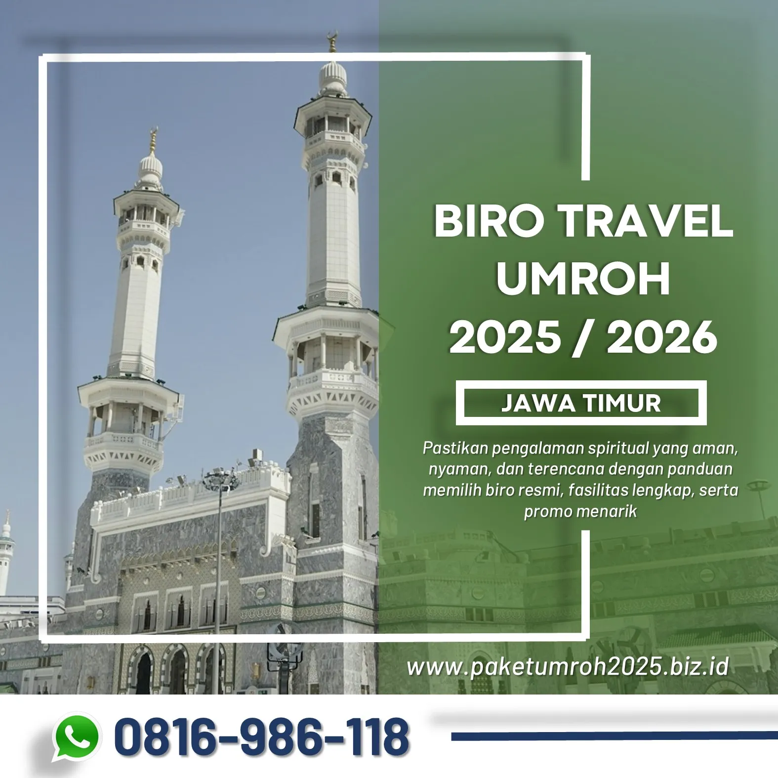 Travel Umroh Reguler 2025 Turen Malang AL Bahjah